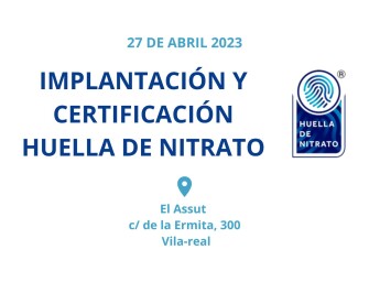 IMPLANTACIÓN Y CERTIFICACIÓN HUELLA DE NITRATO