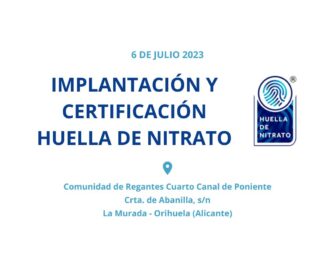 JORNADA DE IMPLANTACIÓN Y CERTIFICACIÓN HUELLA DE NITRATO EN ALICANTE