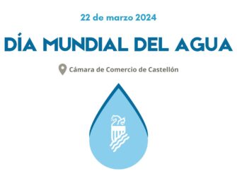 EL 22 DE MARZO LLEGA EL DÍA MUNDIAL DEL AGUA A CASTELLÓN DE LA PLANA