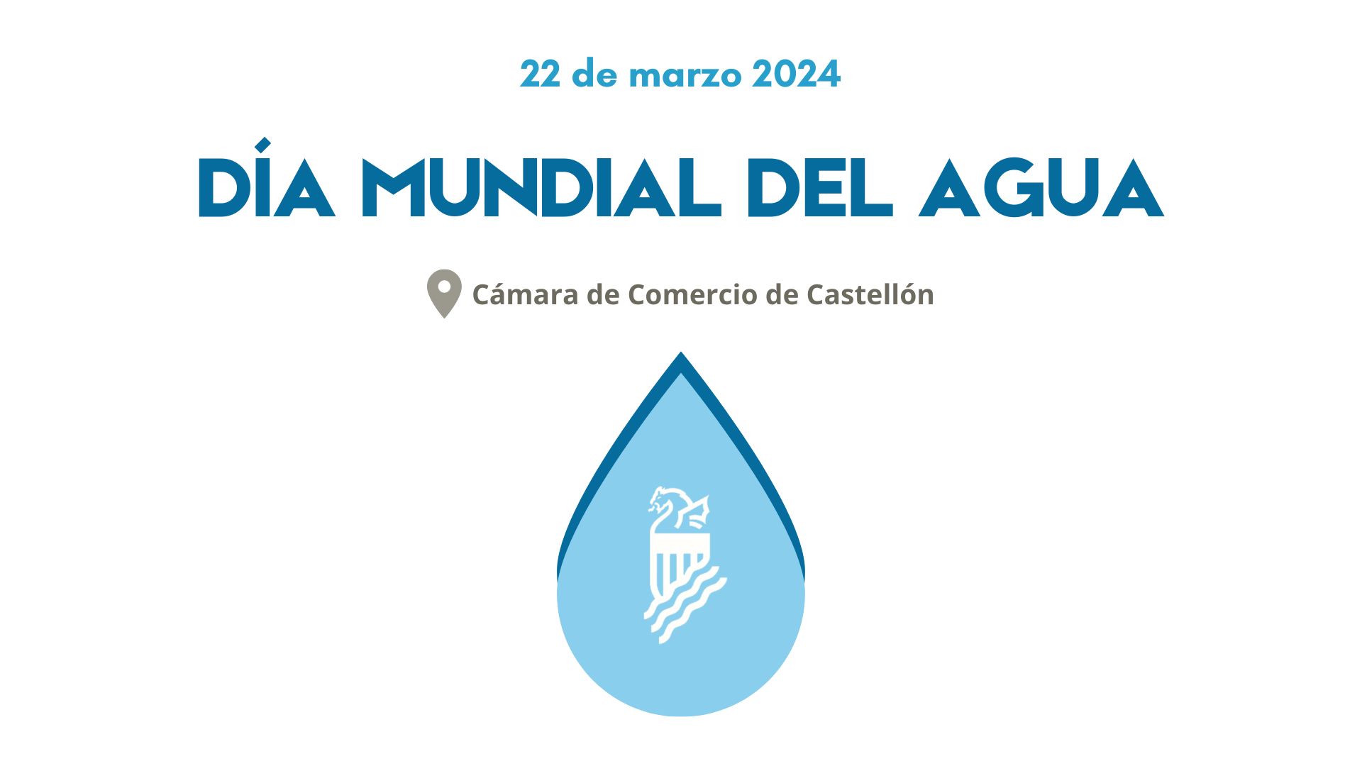 EL 22 DE MARZO LLEGA EL DÍA MUNDIAL DEL AGUA A CASTELLÓN DE LA PLANA ...